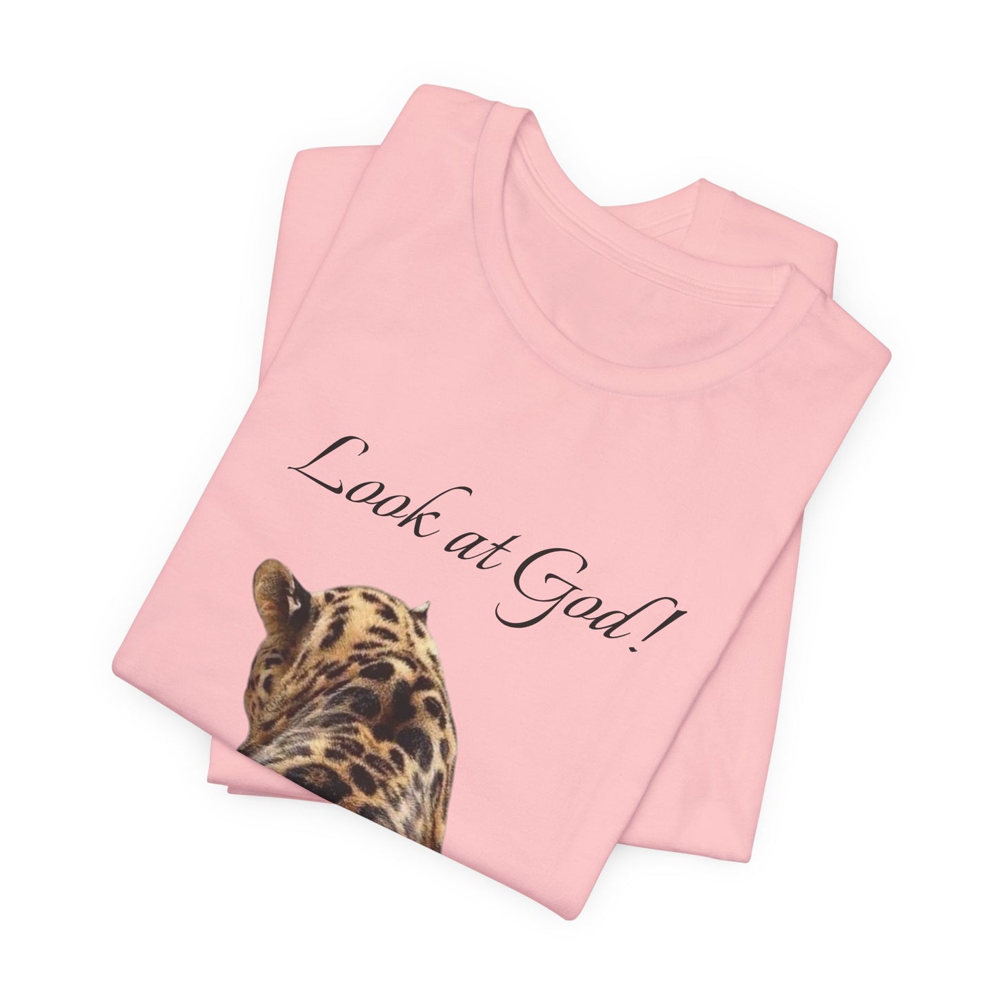 Cheeta "Look at God" Tee - Unisex Jersey