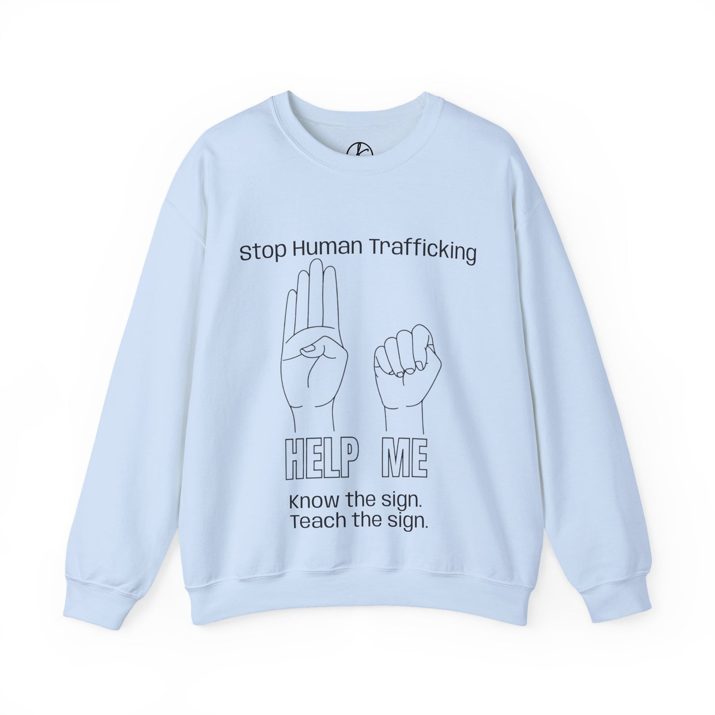 Human Trafficking Hand Sign Sweatshirt