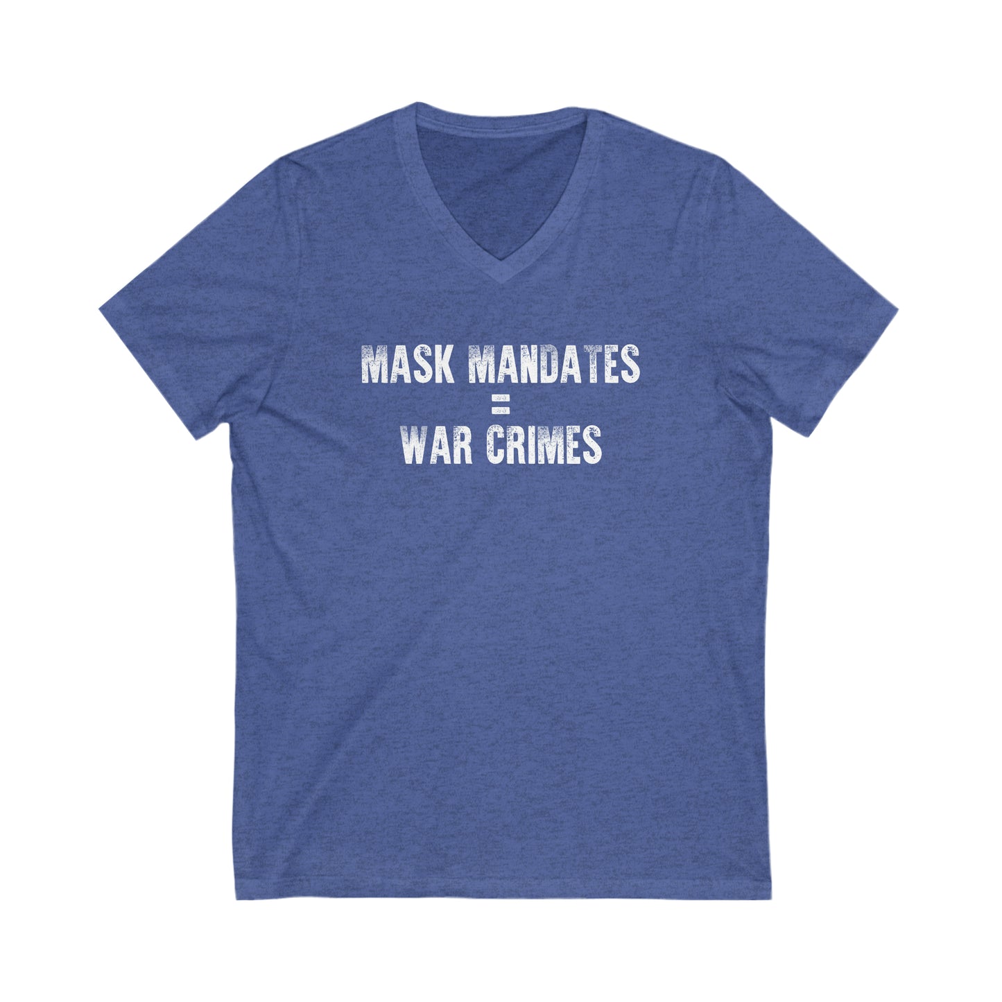 Mask Mandates = War Crimes Unisex Jersey Short Sleeve V-Neck Tee