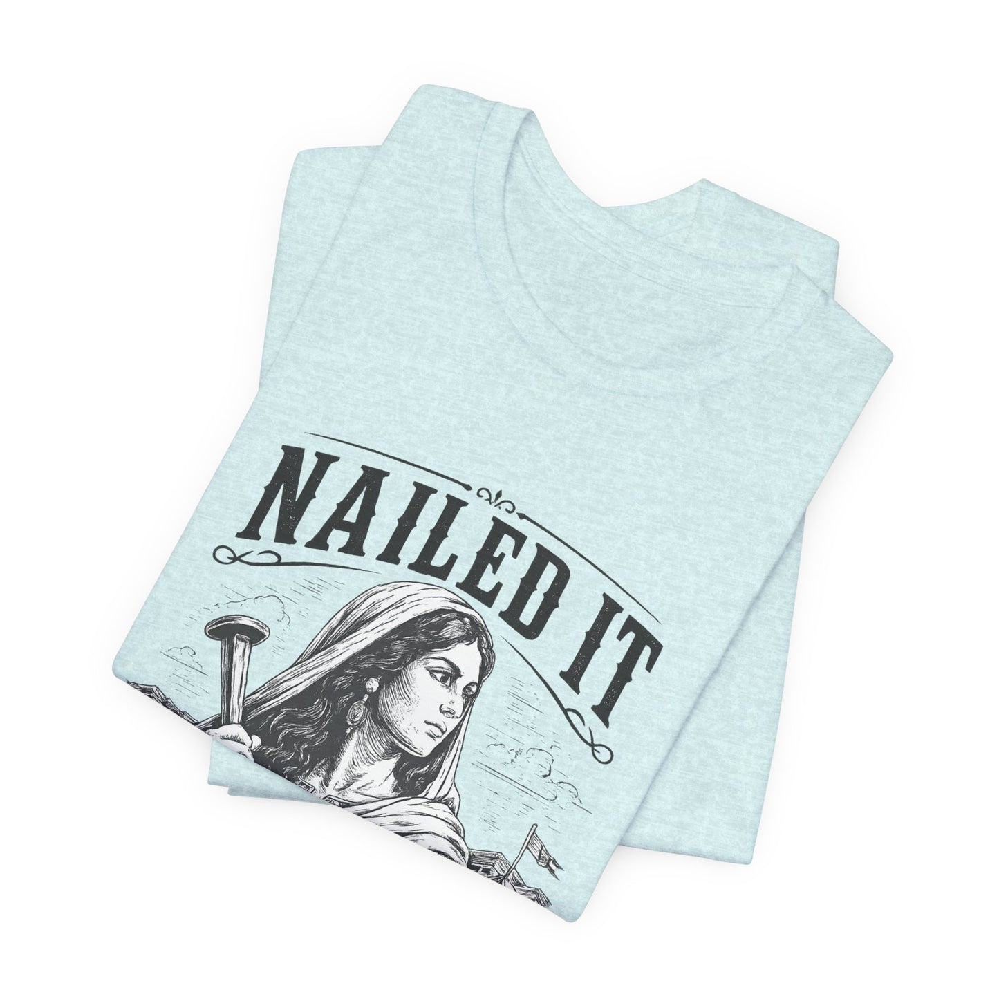 Nailed it - Jael - Unisex Jersey