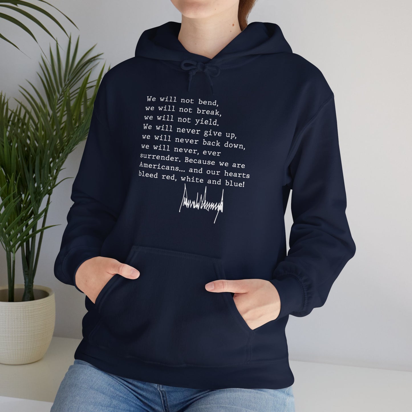 We Will Not Bend (white text) Unisex Hoodie