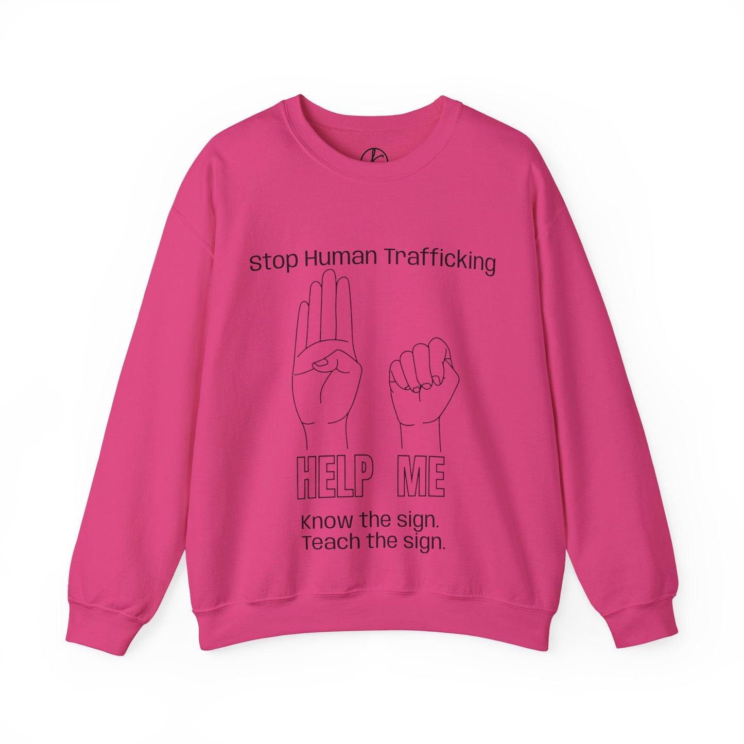 Human Trafficking Hand Sign Sweatshirt