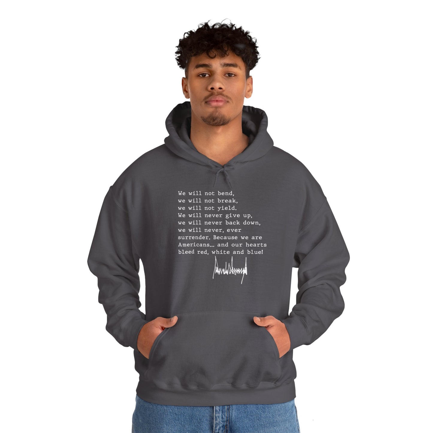 We Will Not Bend (white text) Unisex Hoodie