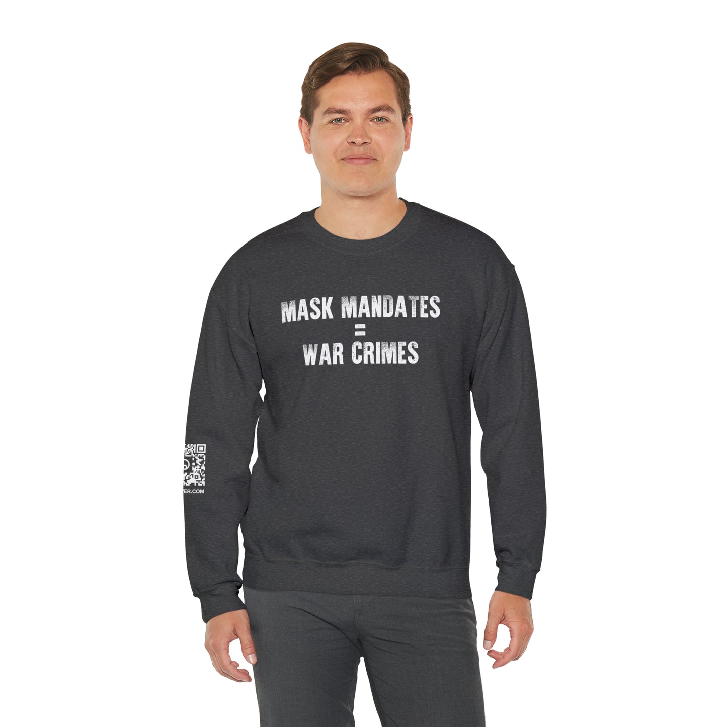 Mask Mandates = War Crimes Unisex Heavy Blend™ Crewneck Sweatshirt