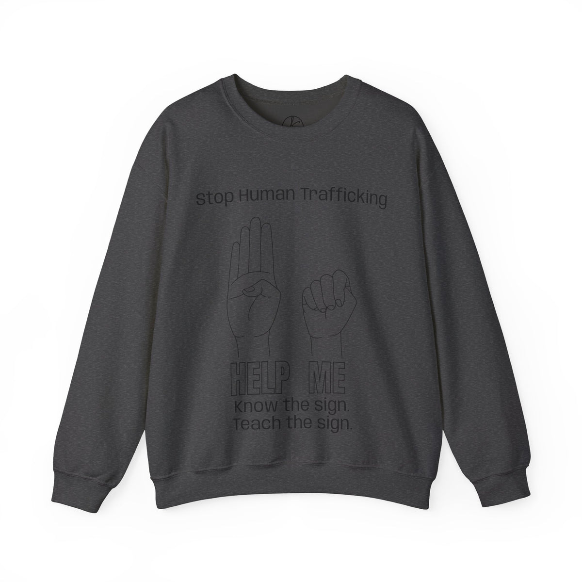 Human Trafficking Hand Sign Sweatshirt
