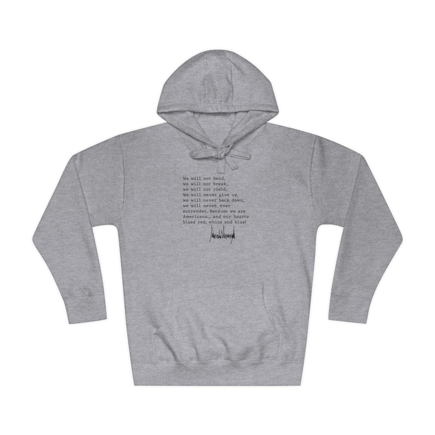 We Will Not Bend (black text) Unisex Hoodie
