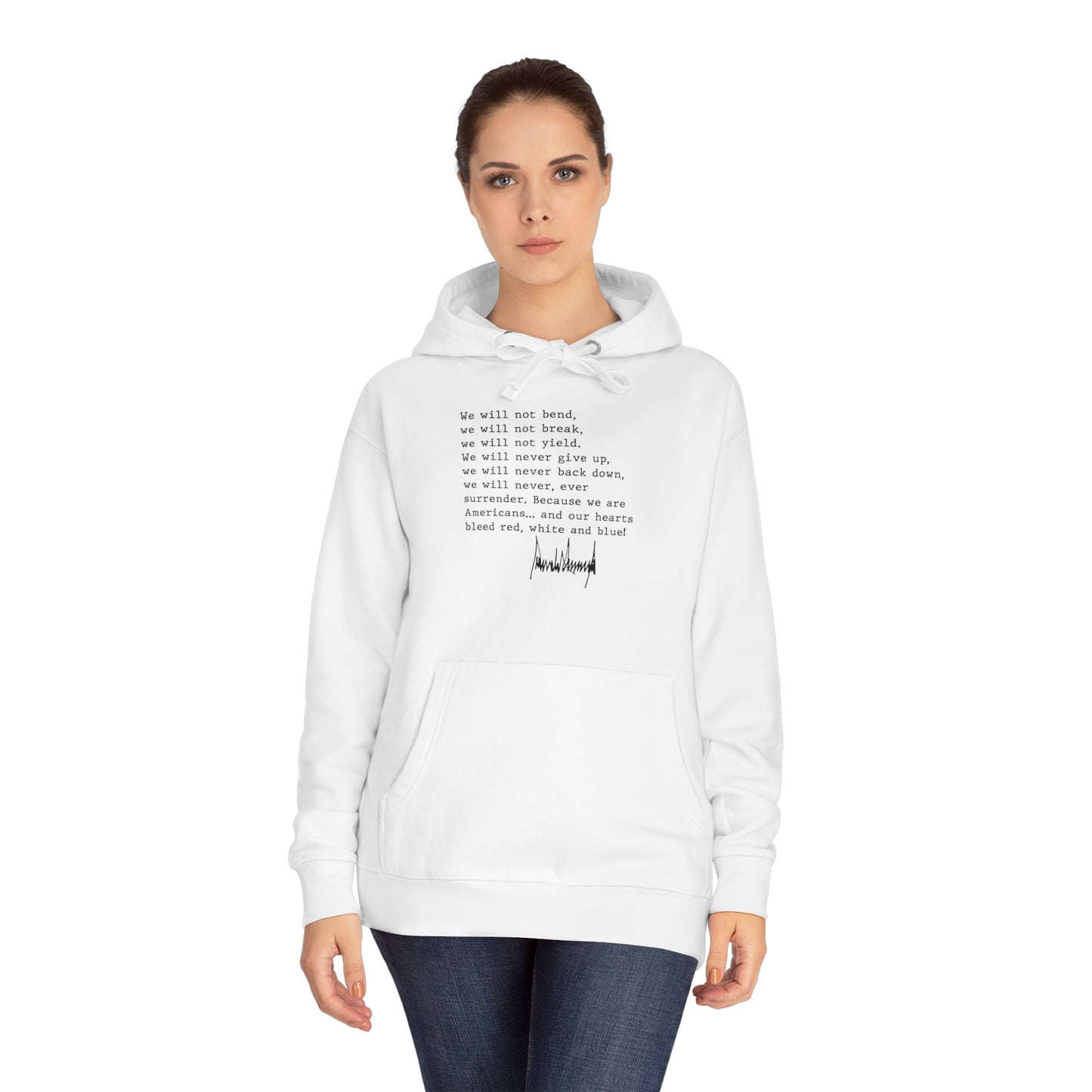 We Will Not Bend (black text) Unisex Hoodie