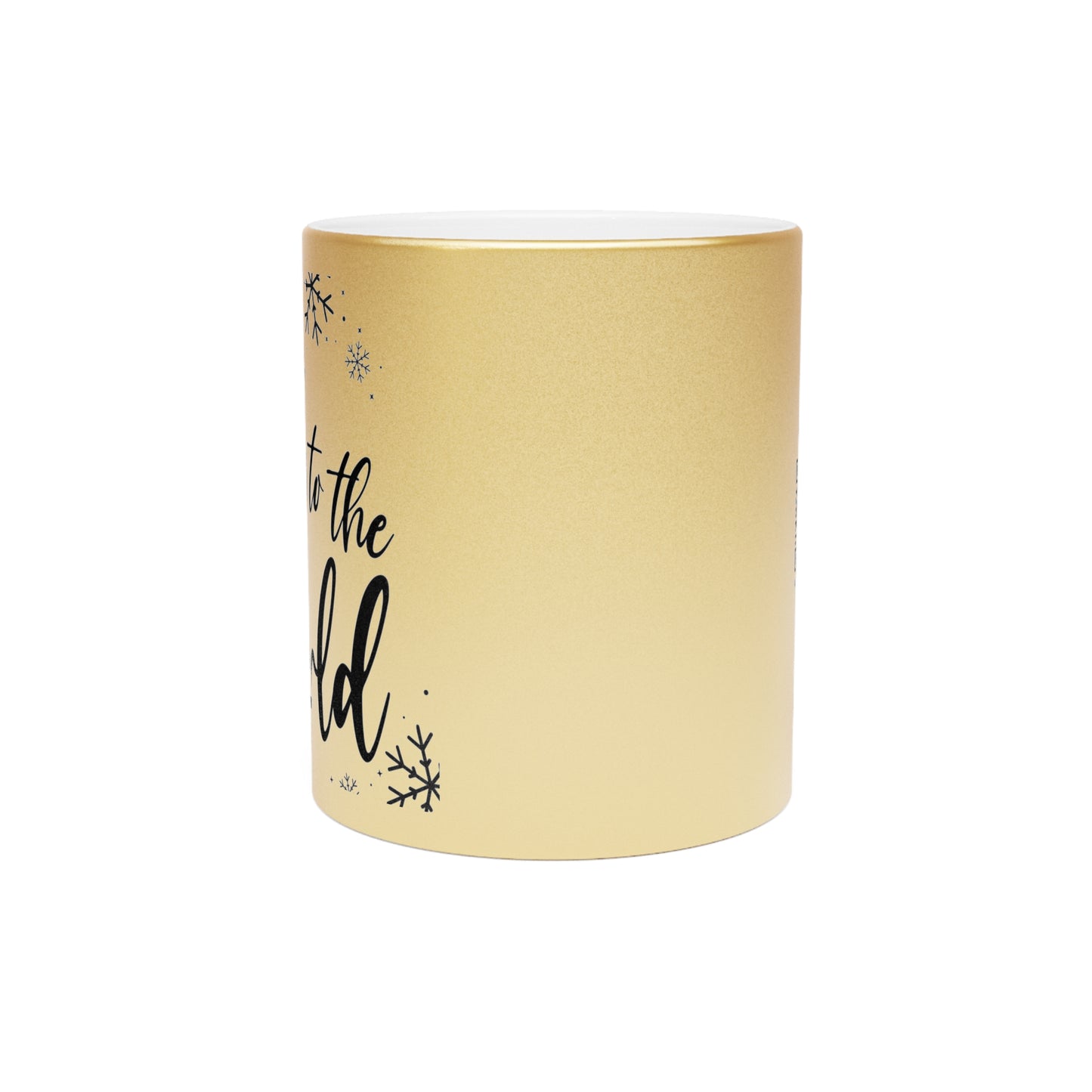 Joy To The World Gold Metallic Mug