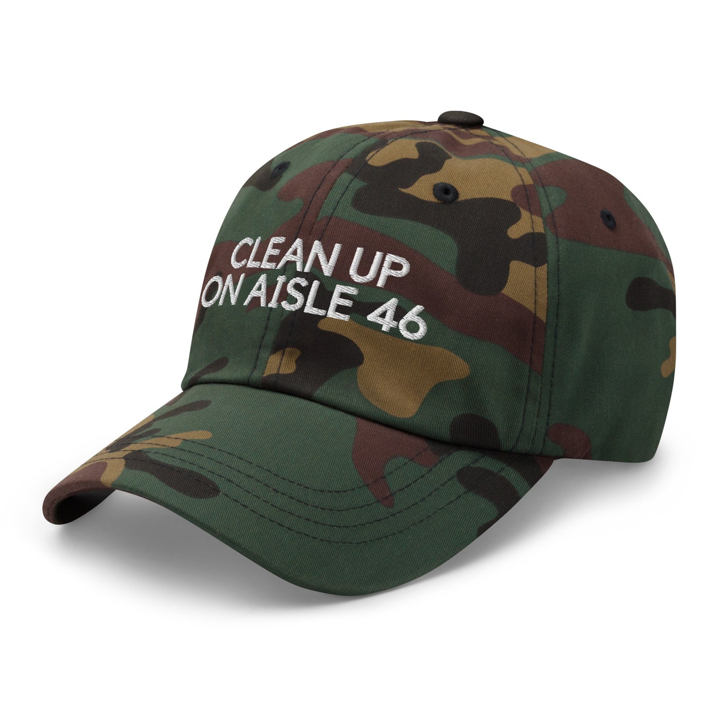 Clean Up On Aisle 46 Dad hat