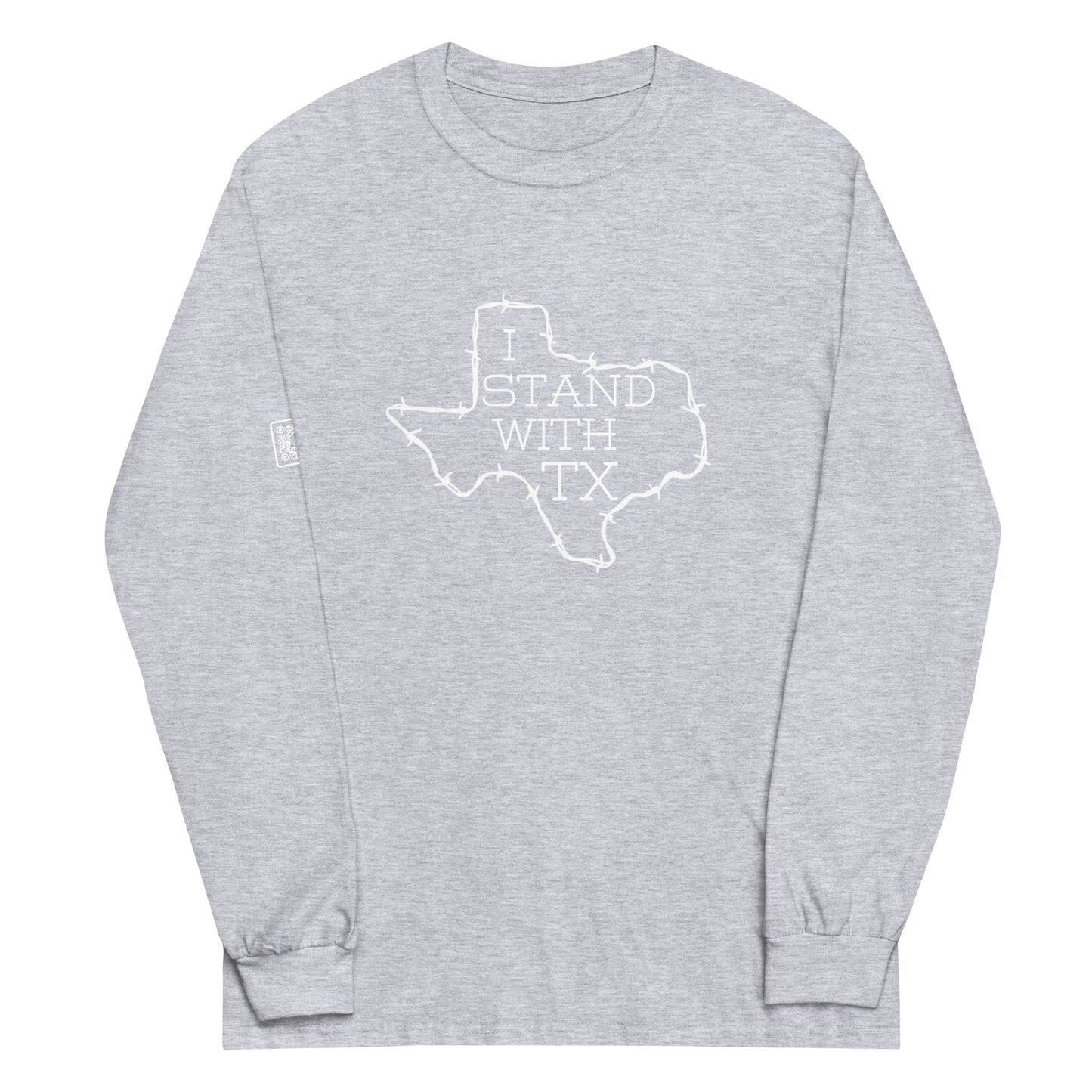 I Stand With Texas Unisex Long Sleeve Shirt