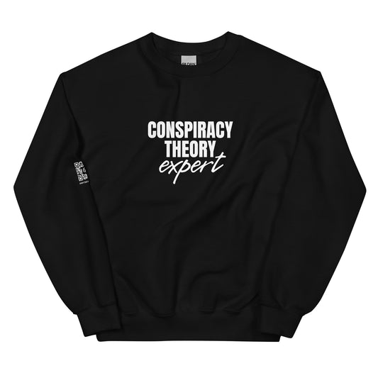 Conspiracy Theory Expert Unisex Sweatshirt