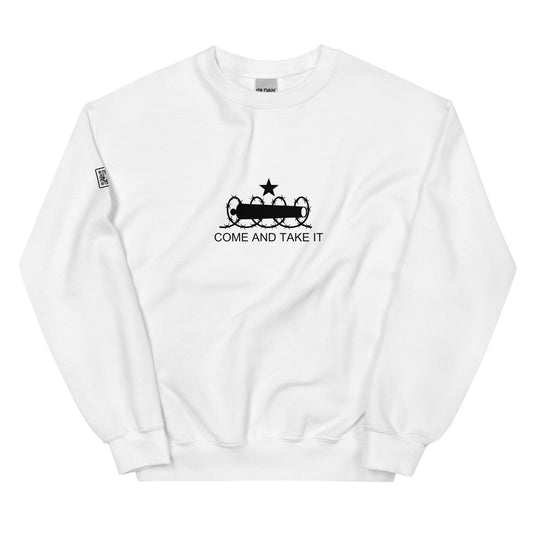 Come And Take It (black text) Unisex Sweatshirt