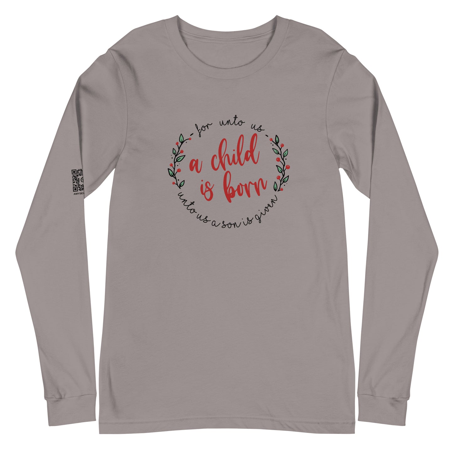 A Child Is Born Unisex Long Sleeve Tee