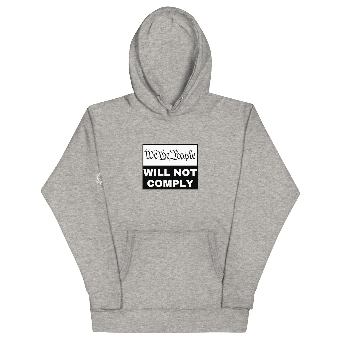 We The People Will Not Comply Unisex Hoodie