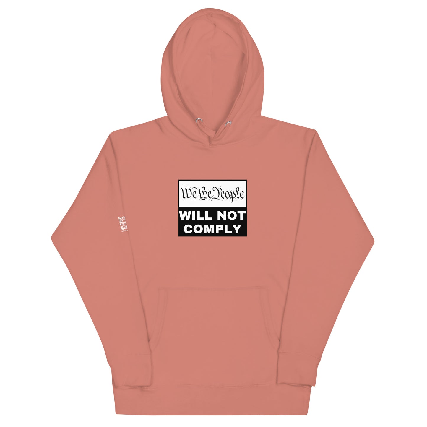 We The People Will Not Comply Unisex Hoodie