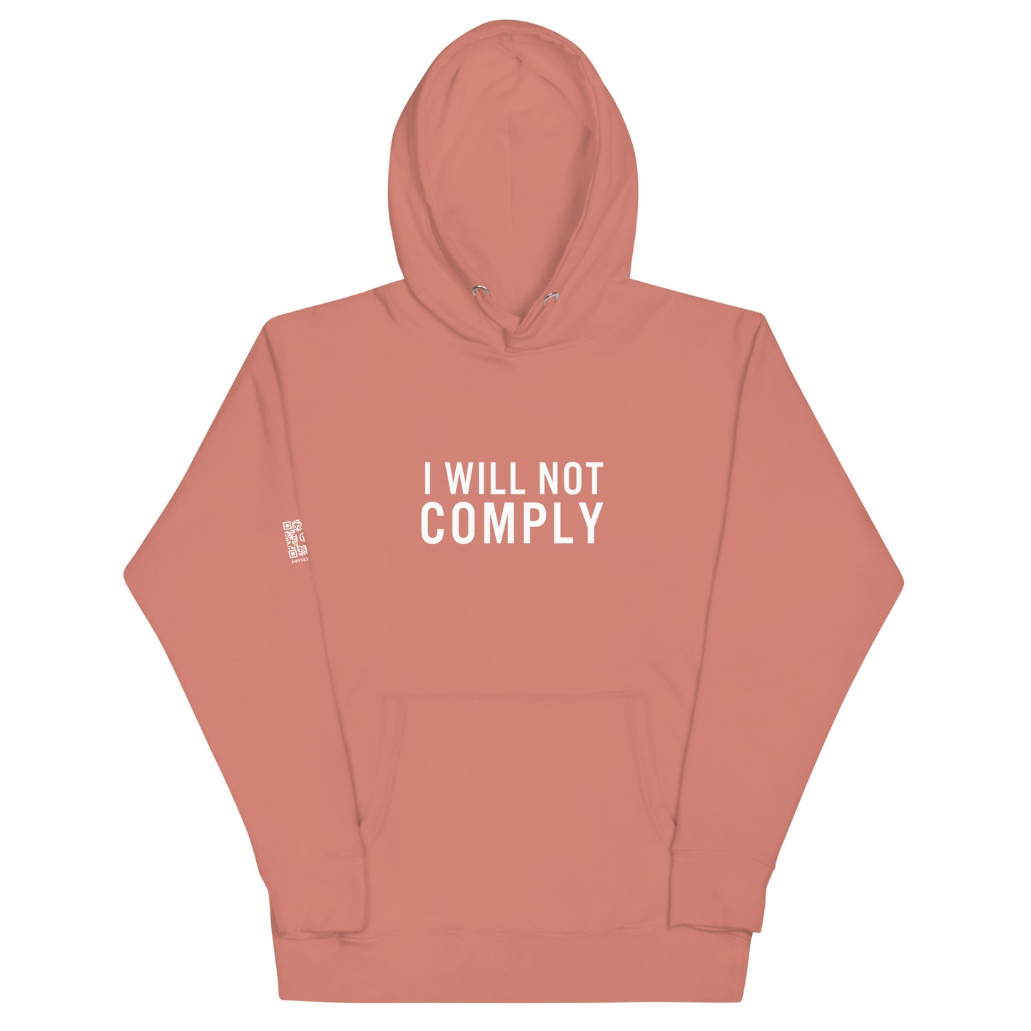 I Will Not Comply Unisex Hoodie