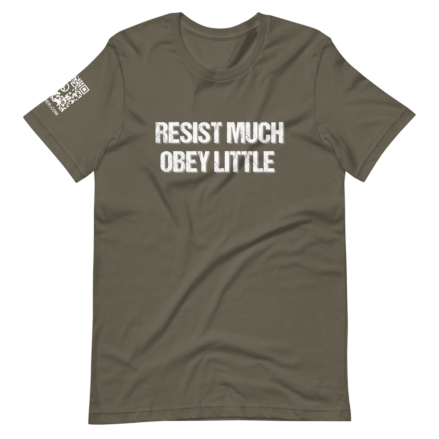 Resist Much Obey Little Unisex t-shirt