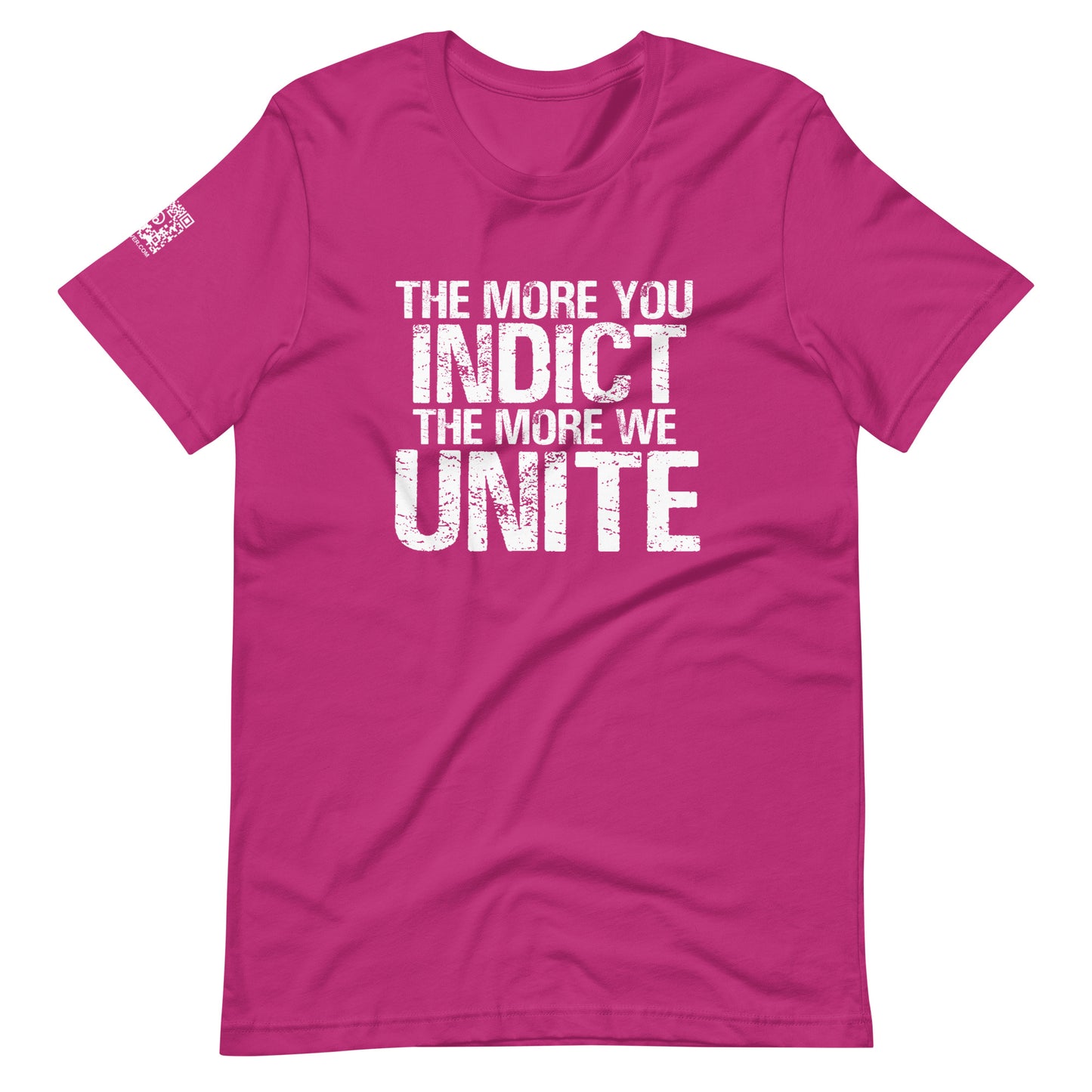 Indict Unite Unisex t-shirt