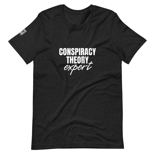 Conspiracy Theory Expert Unisex t-shirt