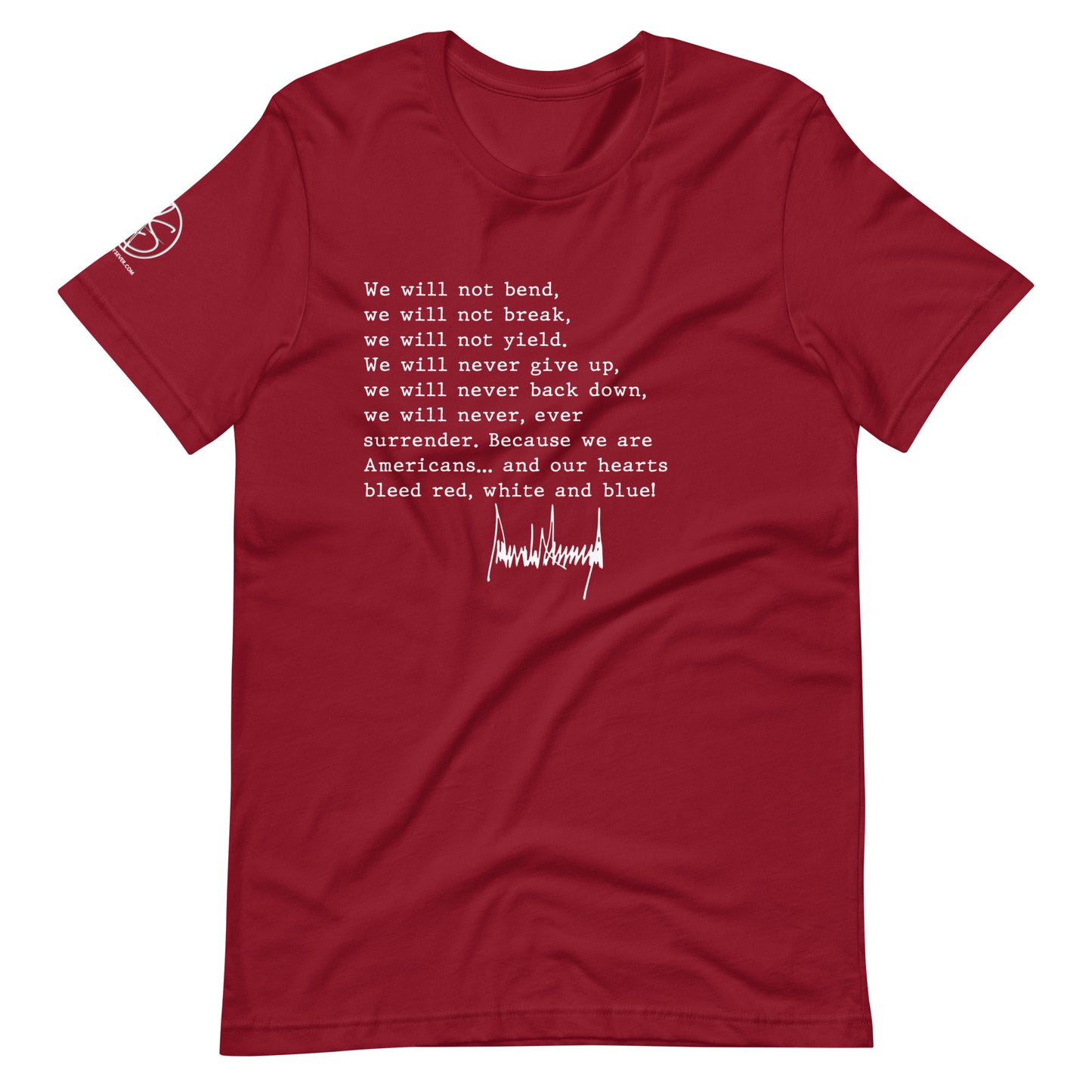 We Will Not Bend (white text) Unisex T-Shirt