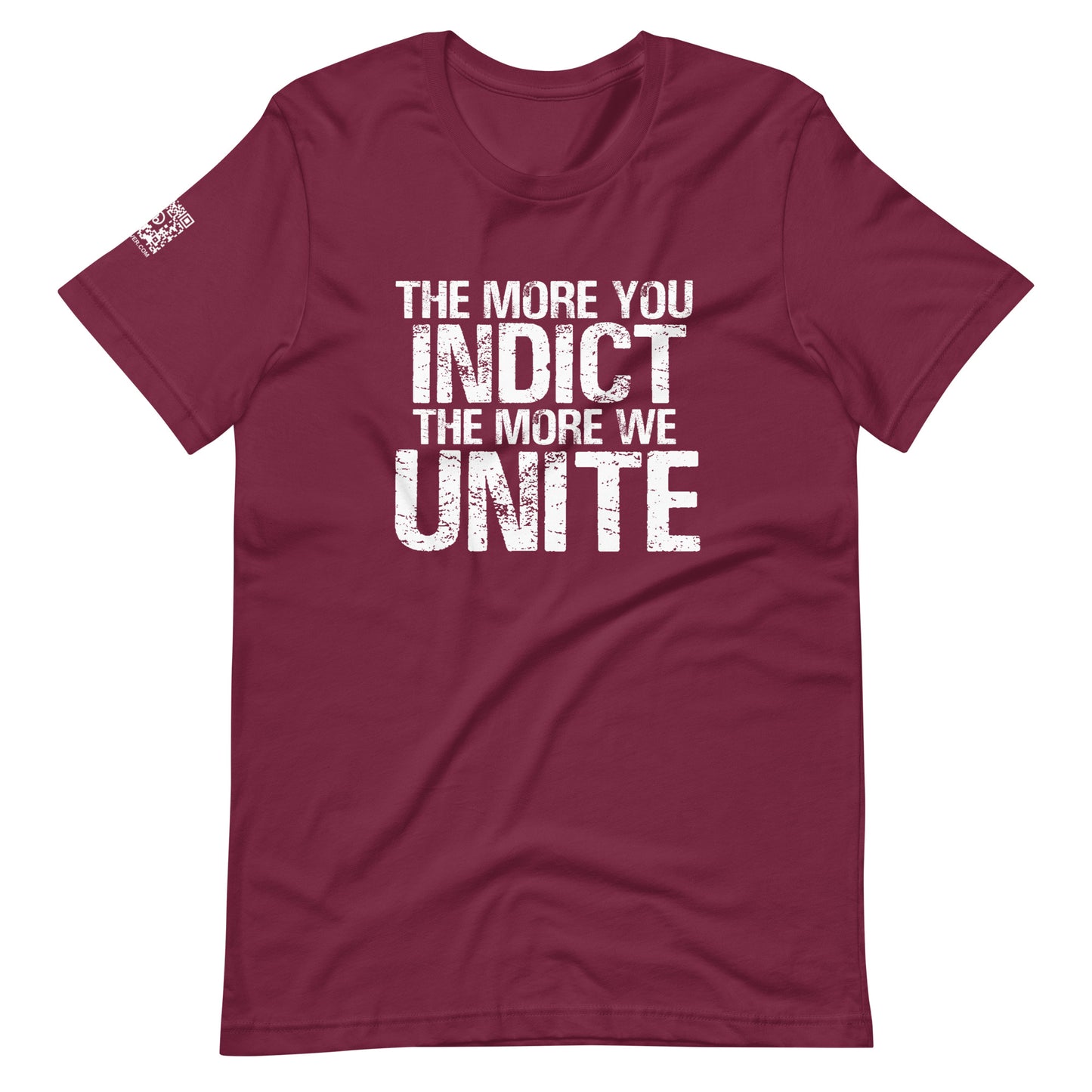 Indict Unite Unisex t-shirt