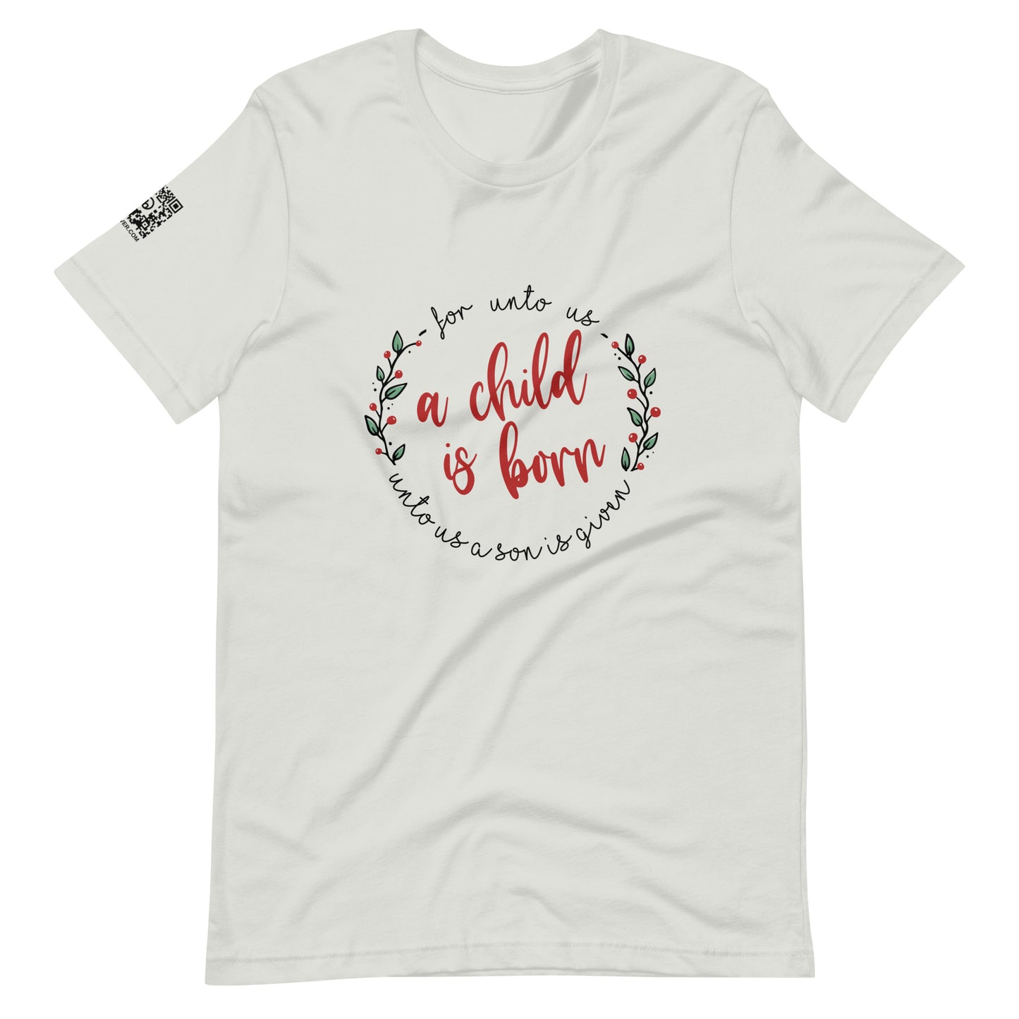 A Child Is Born Unisex t-shirt