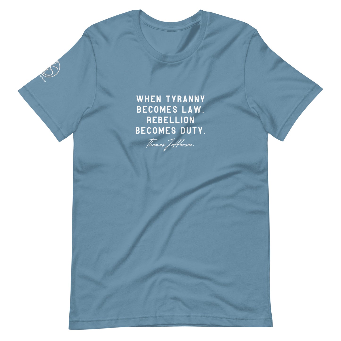 Rebellion Becomes Duty Unisex t-shirt