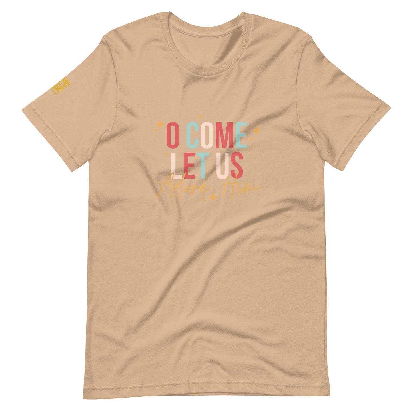 O Come Let Us Adore Him Unisex t-shirt