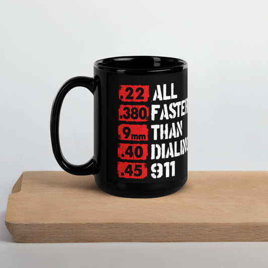 Faster Than 911 Black Mug