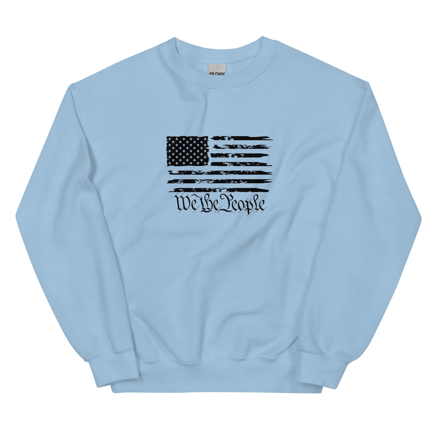 We The People Unisex Sweatshirt