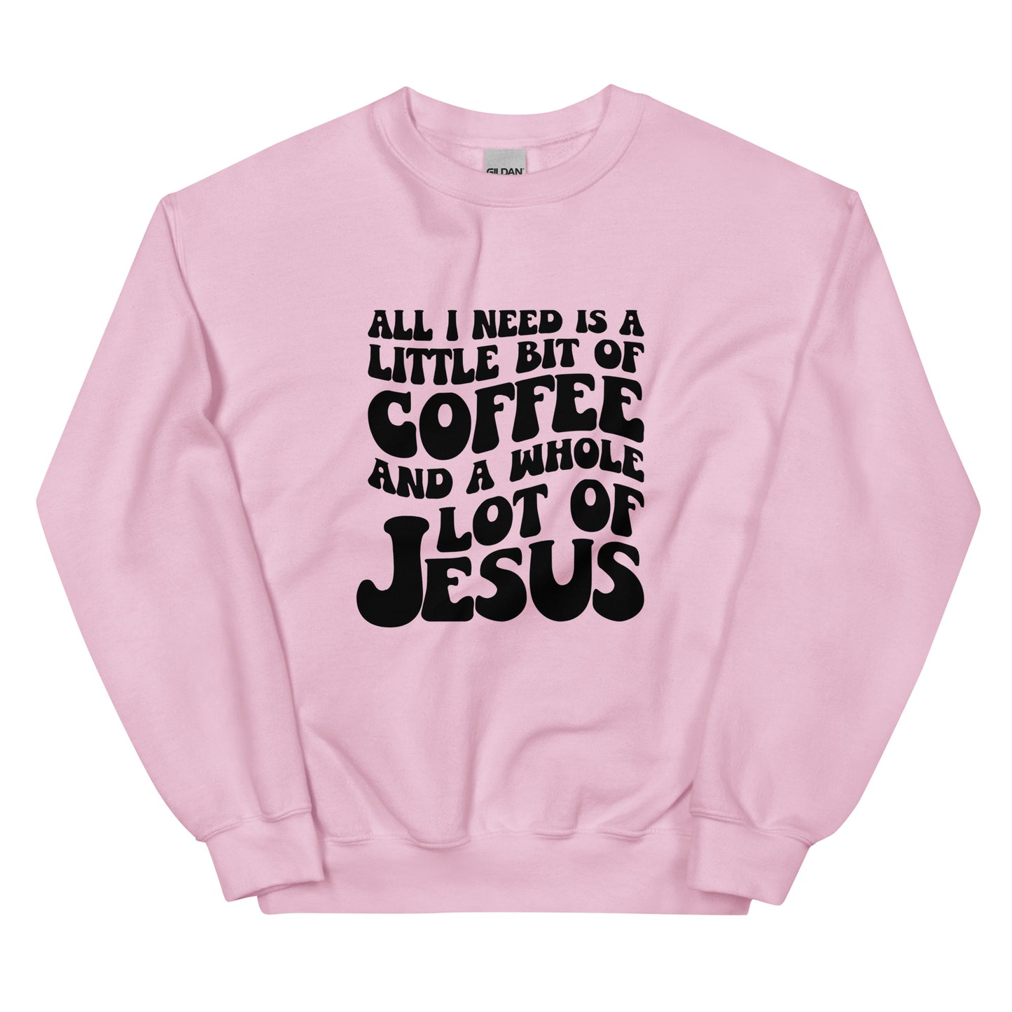 Coffee & Jesus Unisex Sweatshirt
