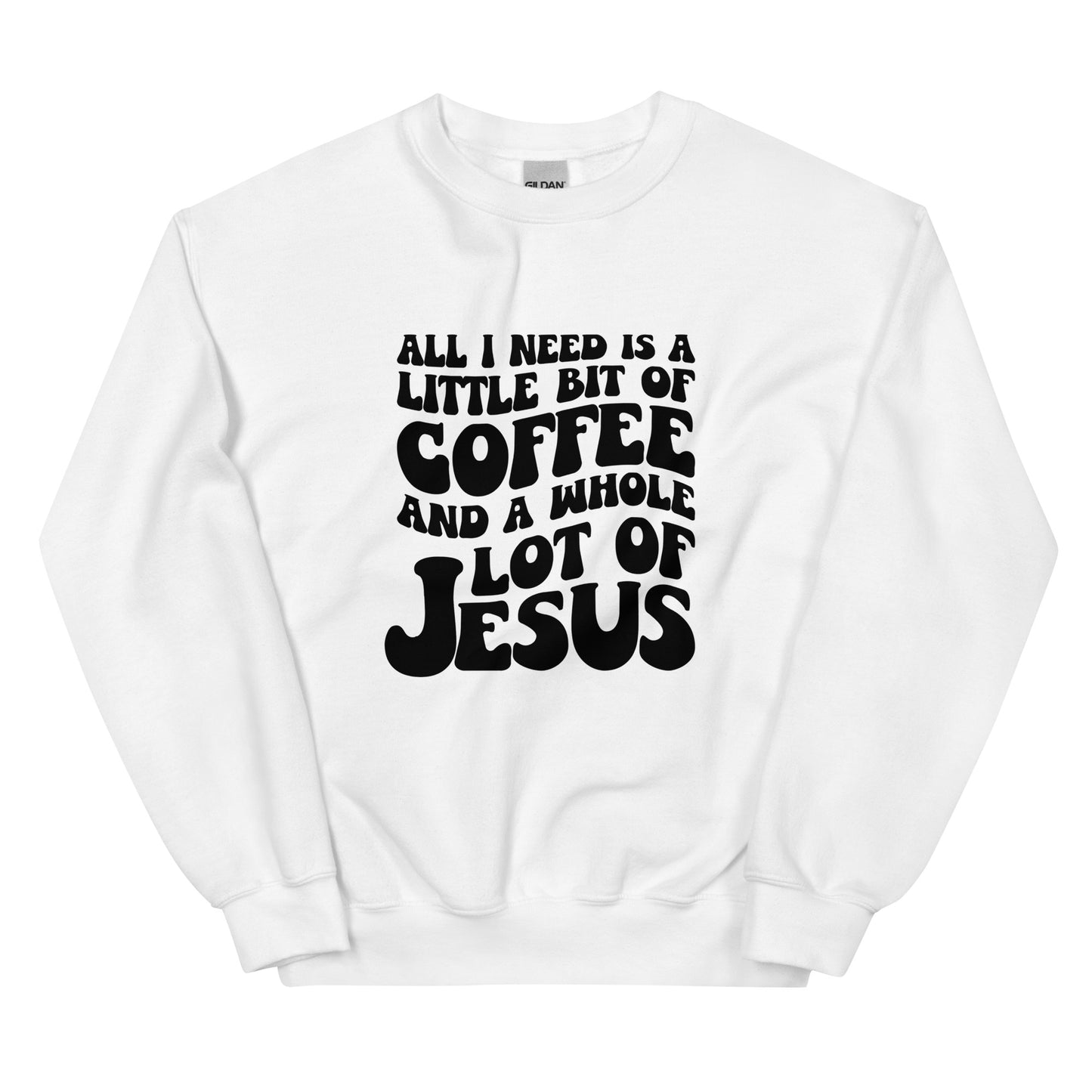 Coffee & Jesus Unisex Sweatshirt