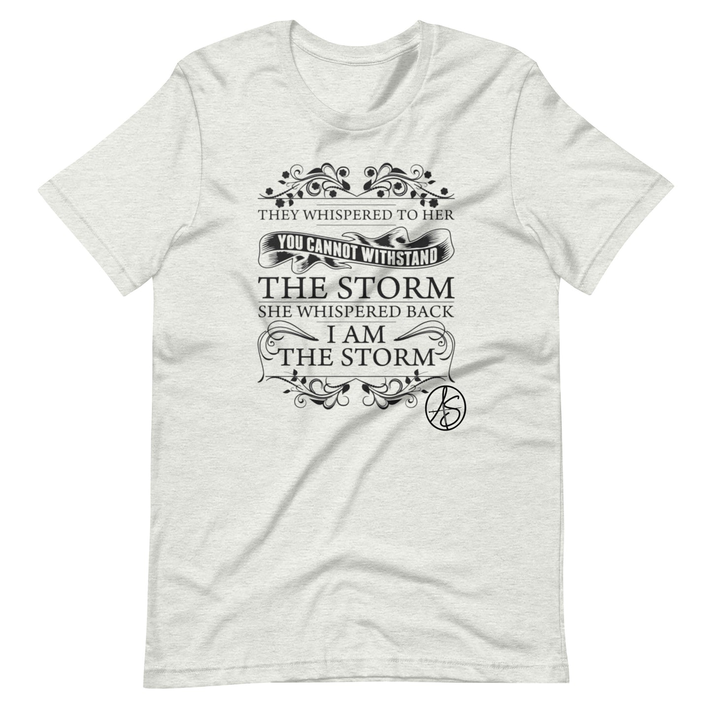 I Am The Storm Unisex T-Shirt
