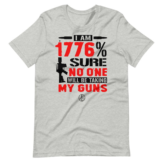 1776% Sure Unisex T-Shirt