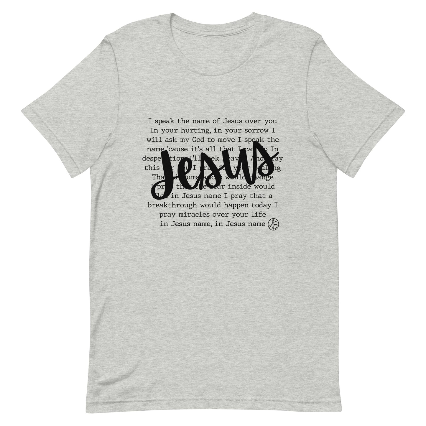 In Jesus Name Unisex T-Shirt