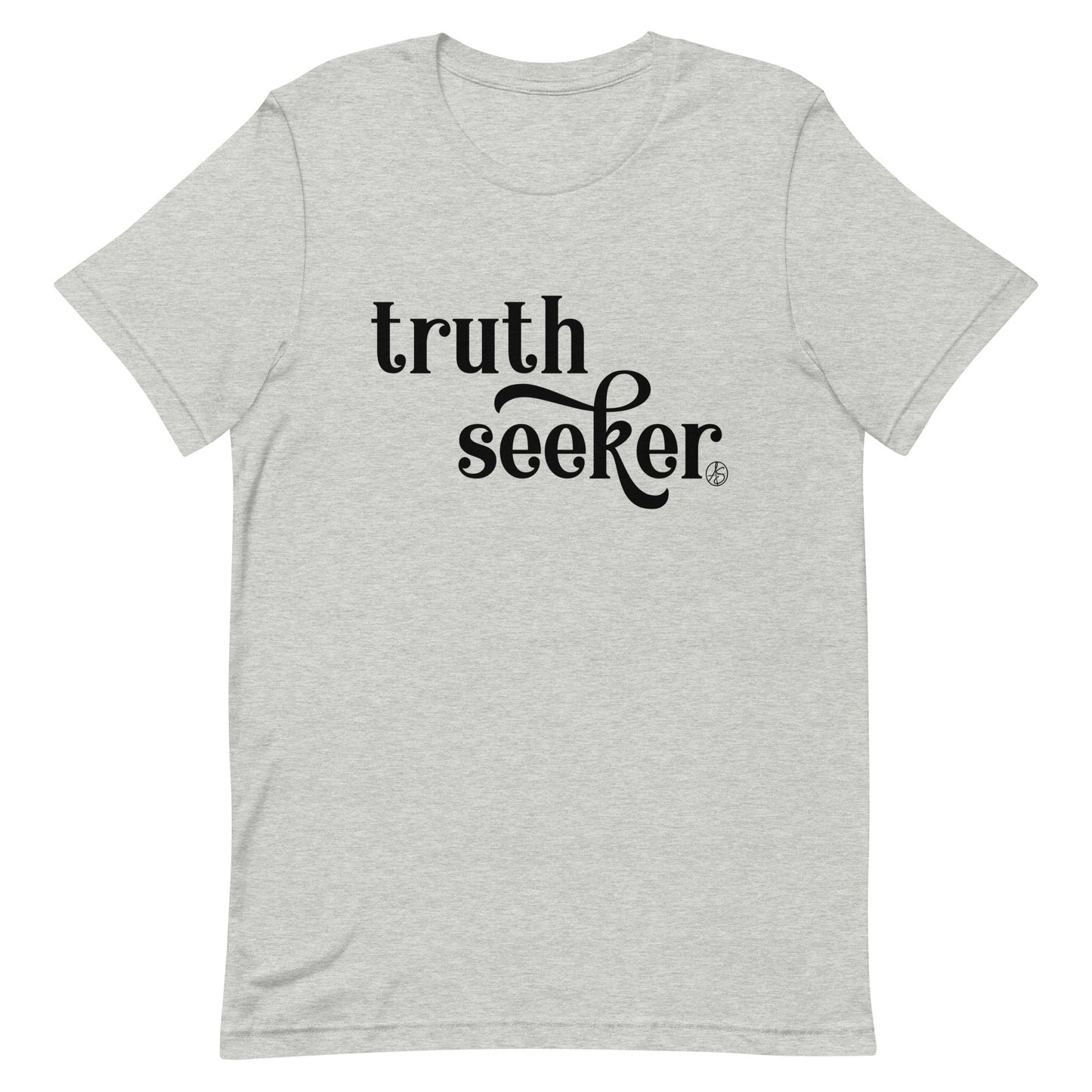 Truth Seeker Unisex T-Shirt