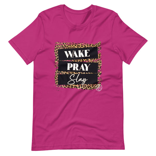 Wake Pray Slay Unisex t-shirt