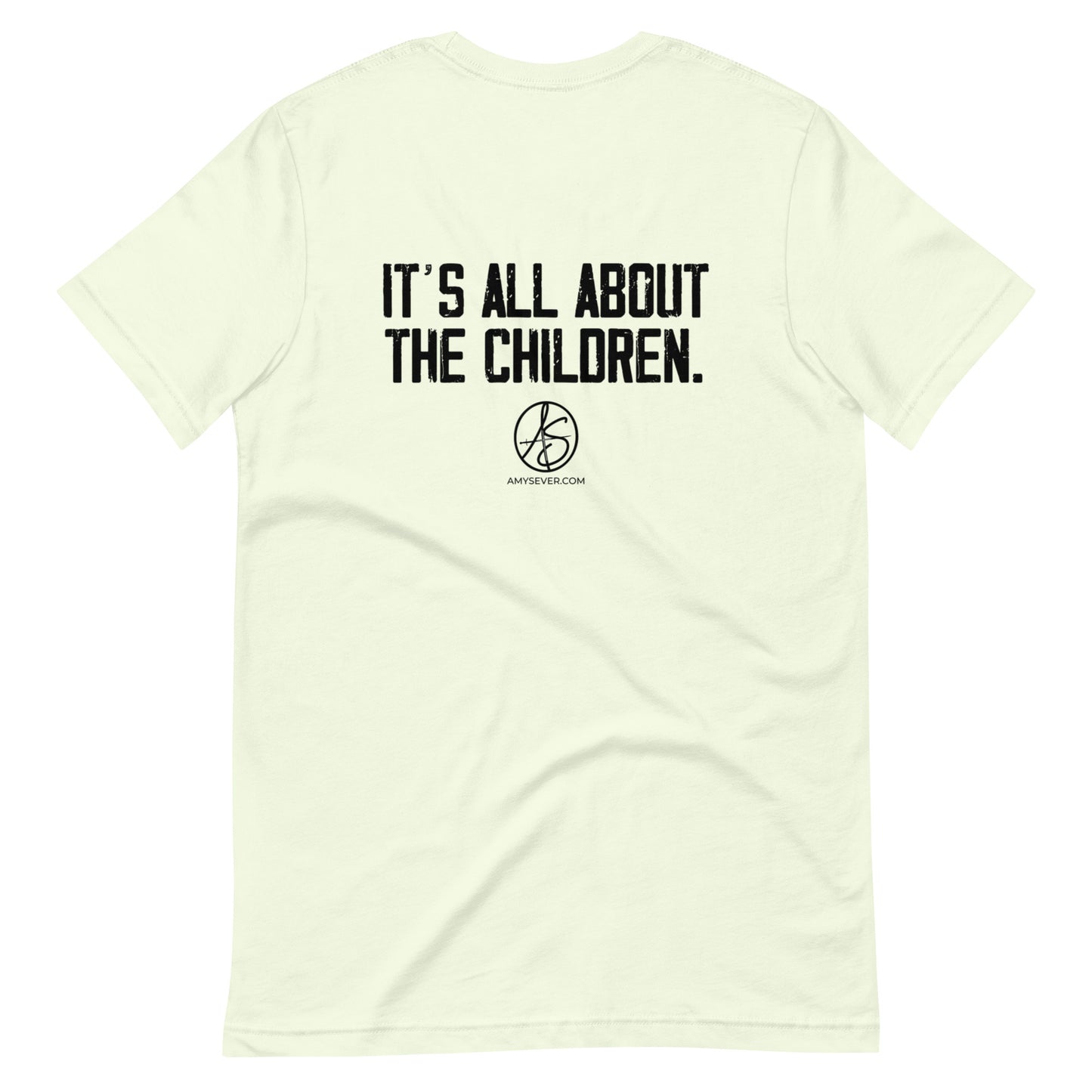 It’s All About The Children Unisex t-shirt