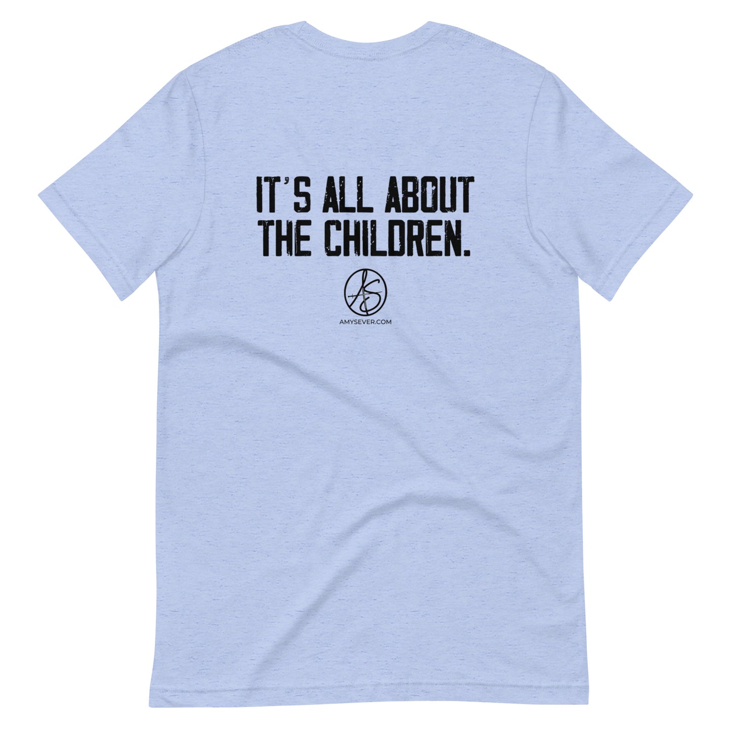 It’s All About The Children Unisex t-shirt