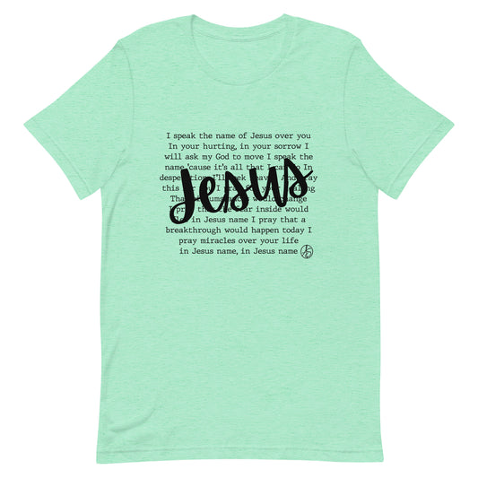 In Jesus Name Unisex T-Shirt