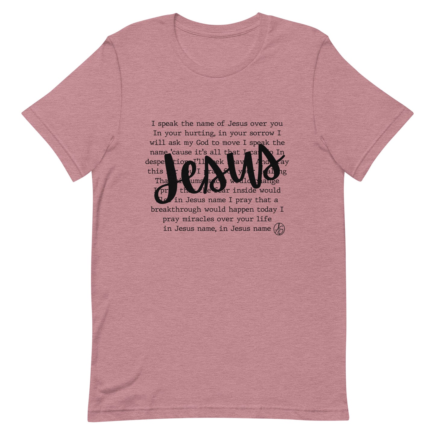 In Jesus Name Unisex T-Shirt