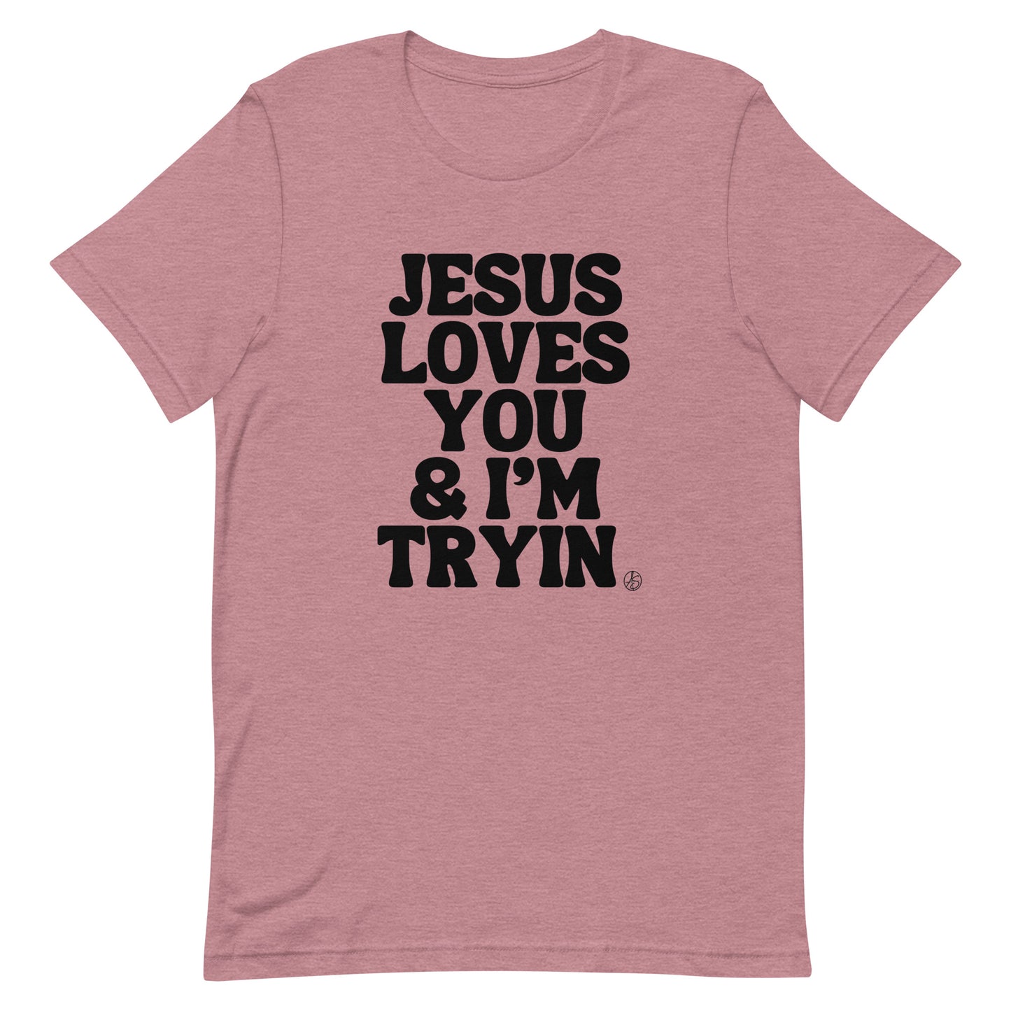 Jesus Loves You Unisex T-Shirt