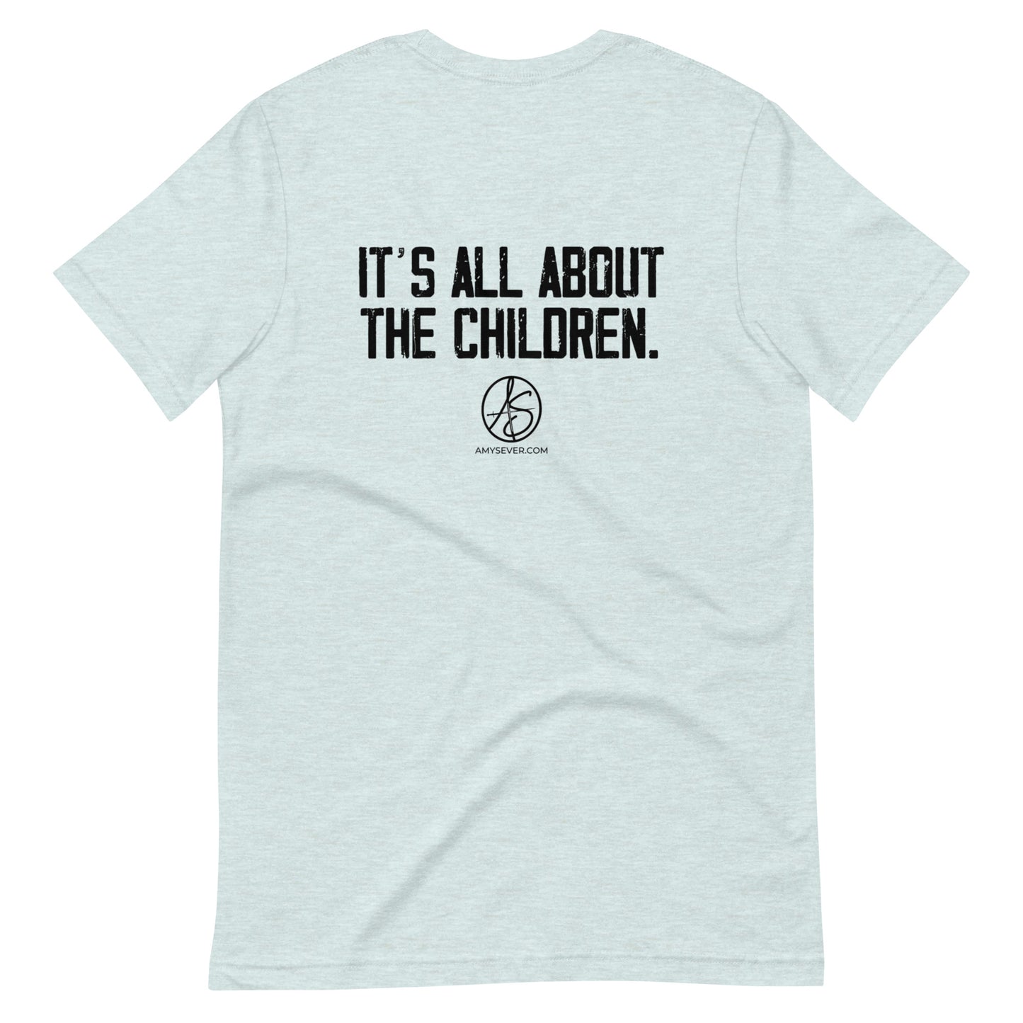 It’s All About The Children Unisex t-shirt