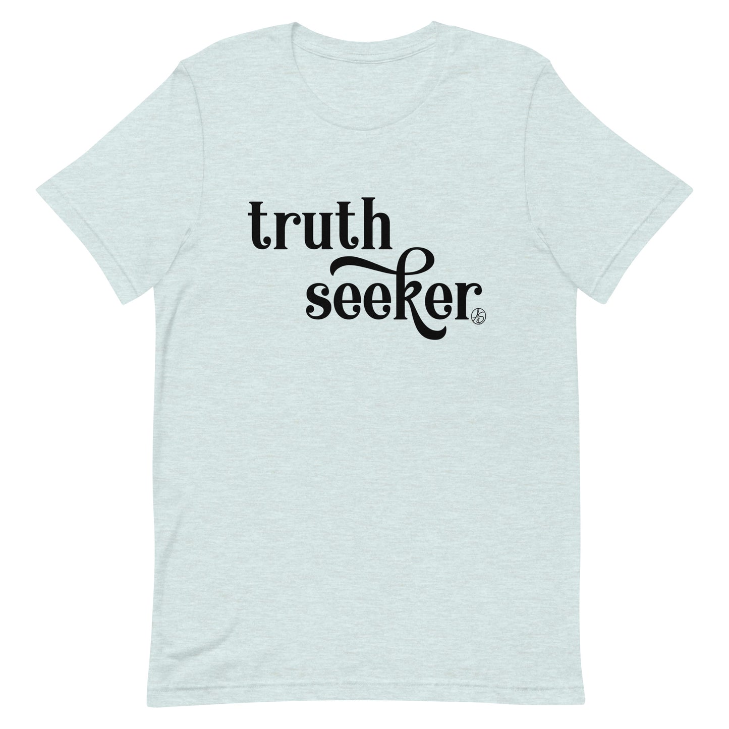 Truth Seeker Unisex T-Shirt