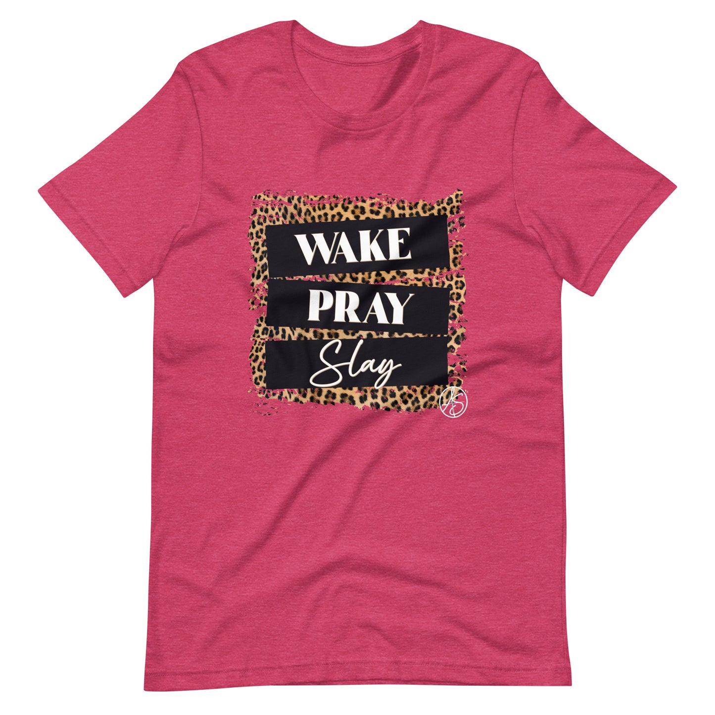 Wake Pray Slay Unisex t-shirt