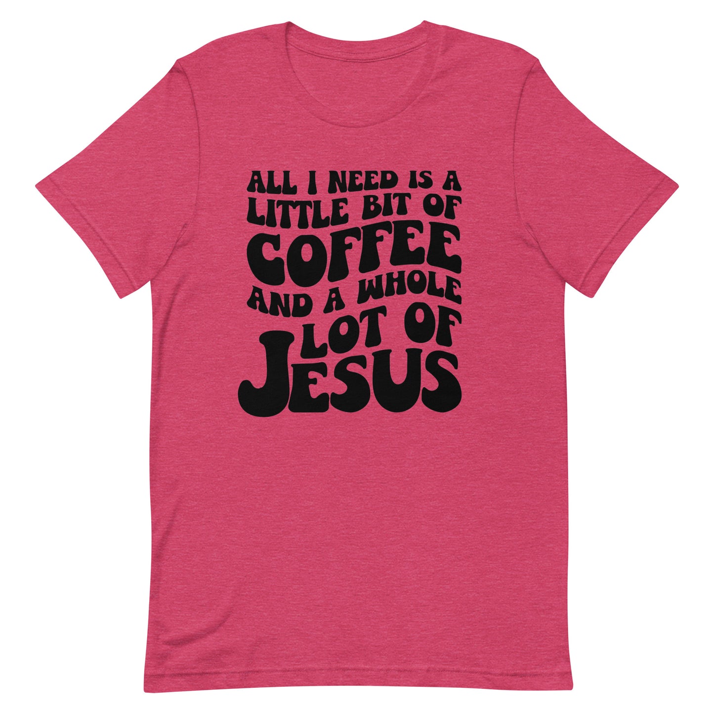 Coffee and Jesus Unisex T-Shirt