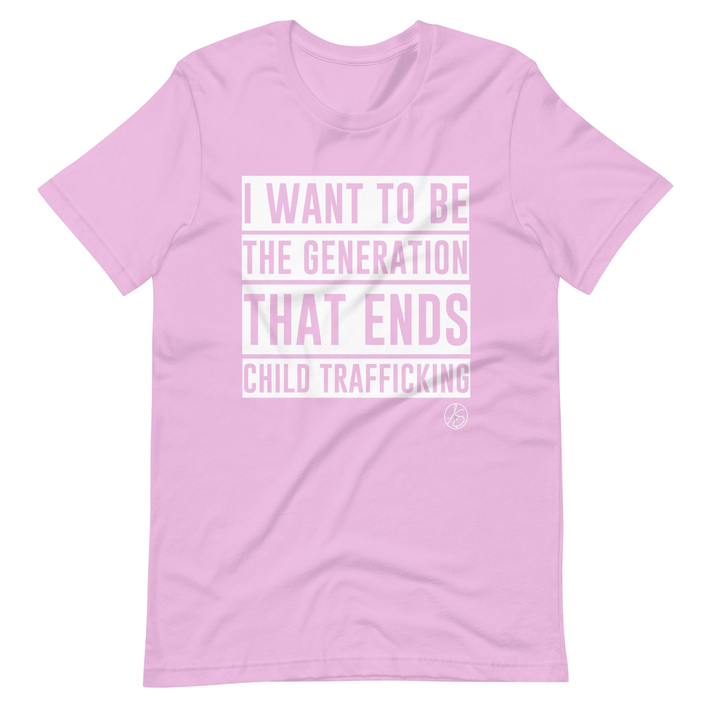 I Want To Be The Generation That Ends Child Trafficking Unisex T-Shirt