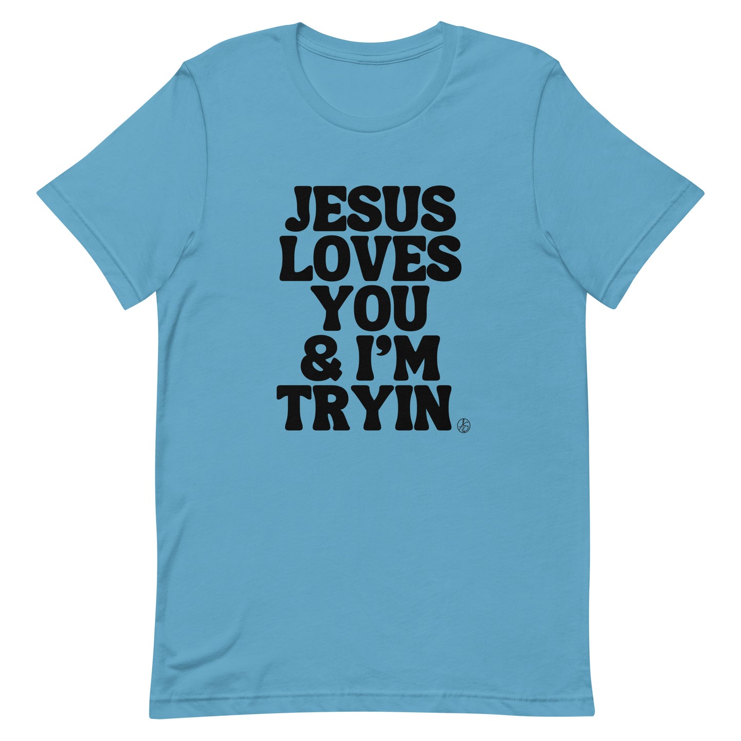 Jesus Loves You Unisex T-Shirt