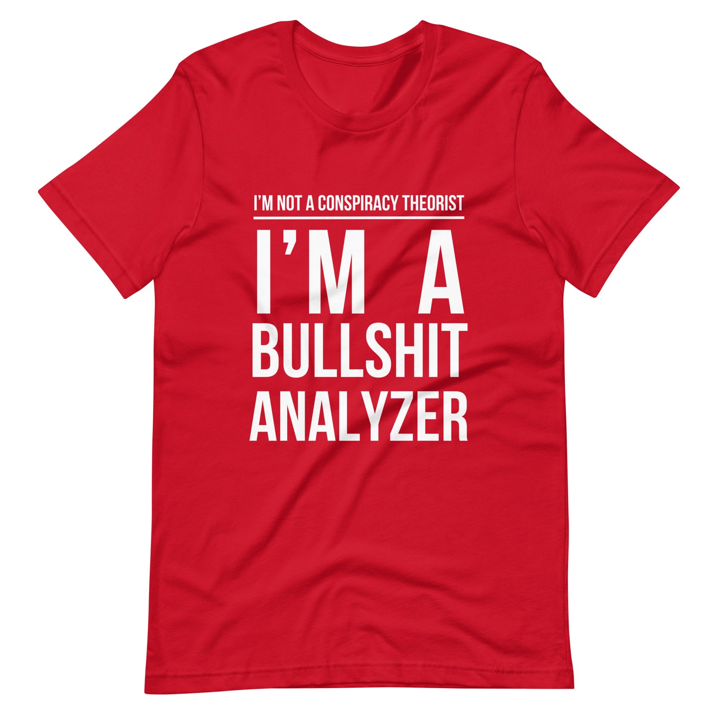 Bullshit Analyzer Unisex T-Shirt
