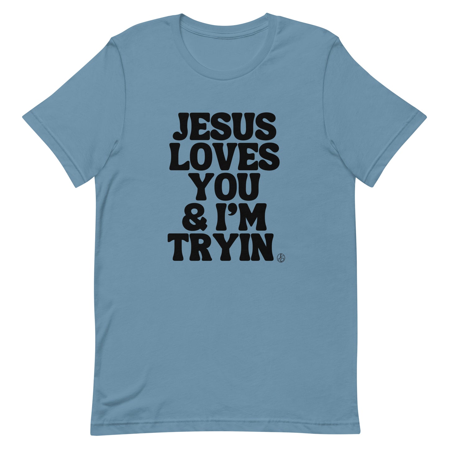 Jesus Loves You Unisex T-Shirt